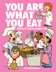 You Are What You Eat